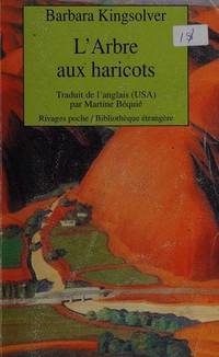 image of L'Arbre aux haricots by Kingsolver, Barbara