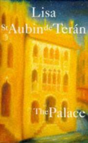 The Palace by St. Aubin De Teran, Lisa - 1997