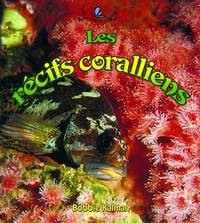 Les R'Cifs Coralliens (Petit Monde Vivant) (French Edition)