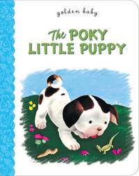 cover of The Poky Little Puppy (Little Golden Book)