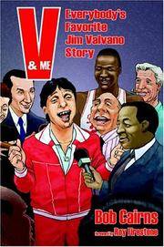 V & Me: Everybody's Favorite Jim Valvano Story