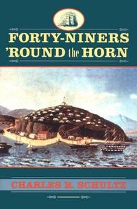 Forty-Niners Round the Horn