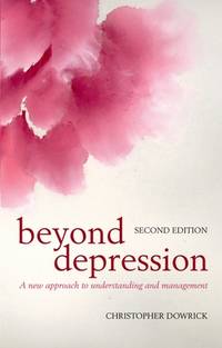 Beyond Depression (ISBN: 9780199545292)