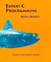 Expert C Programming: Deep C Secrets