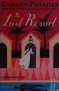 The Last Resort by Carmen Posadas