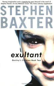 Exultant by Baxter, Stephen