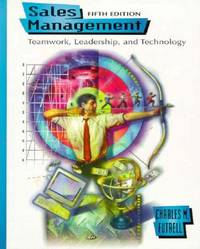 Sales Management: Teamwork, Leadership and Technology