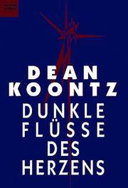 image of Dunkle Flüsse des Herzens