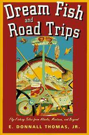 Dream Fish and Road Trips