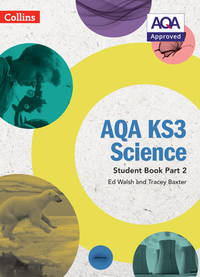 AQA KS3 Science ? AQA KS3 Science Student Book Part 2
