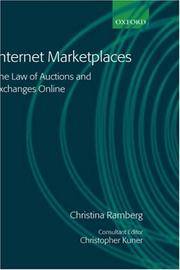Internet Marketplaces: The Law of Auctions and Exchanges Online
