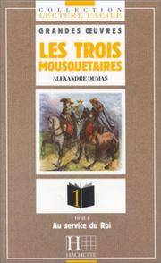 Les Trois Mousquetaires (French Edition)