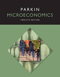 Microeconomics 12th Edition Pearson Series In Economics By Michael Parkin