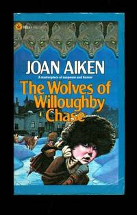 The Wolves of Willoughby Chase