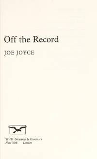 Off the Record by Joyce, Joe