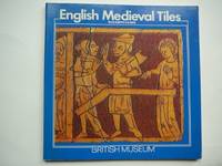 English Medieval Tiles by Eames, Elizabeth - 1985