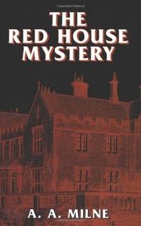 Red House Mystery by A. A Milne - Paperback - from Better World Books (SKU: 3306485-6)