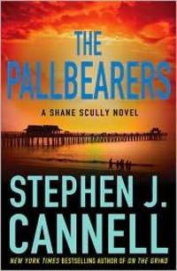 THE PALLBEARERS (Shane Scully Novels)