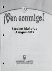 Ven Conmigo Holt Spanish (Students Make-Up Assignment with Alternative Quizzes, 3)