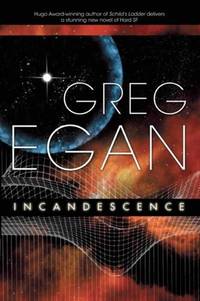 Incandescence (ISBN: 9781597801294)