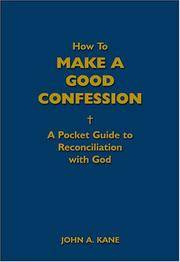 How To Make a Good Confession