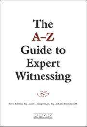 A-Z Guide to Expert Witnessing