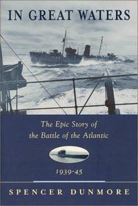 cover of In Great Waters: The Epic Story of the Battle of the Atlantic, 1939-45