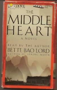 Middle Heart by Bette Bao Lord - 1996-02