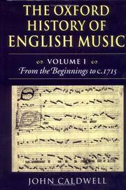 image of The Oxford History of English Music: Volume 1: From the Beginnings to c.1715