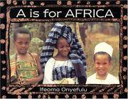 A. Is for Africa by Onyefulu, Ifeoma
