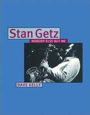 cover of Stan Getz: Nobody Else But Me