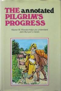 The annotated Pilgrim's progress