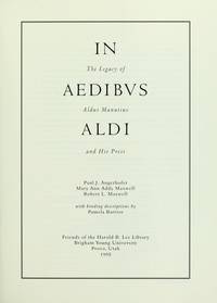 In Aedibus Aldi: The Legacy of Aldus Manutius and His Press by Harold B. Lee Library (Corporate Author) Pamela Barrios - Paperback - 1995-04-01 - from Ergodebooks (SKU: SONG0842523294)