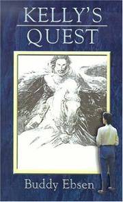 Kelly's Quest by Buddy Ebsen - Signed First Edition - 2000 - from Jero Books and Templet Co. (SKU: 029420)