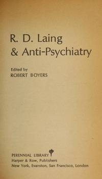 R. D. Laing and Anti-Psychiatry