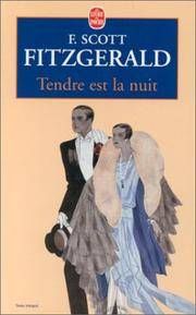 Tendre est la nuit [Poche] by Fitzgerald, F. Scott