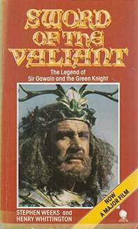 SWORD OF THE VALIANT: The Legend of Sir Gawain and the Green Knight