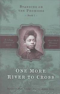 One More River to Cross (Standing on the Promises, Book 1) de Margaret Blair Young, Darius Aidan Gray - 2000-09-01