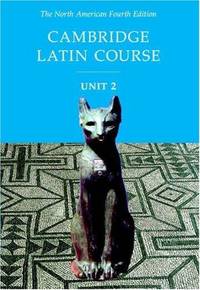 image of Cambridge Latin Course Unit 2 Student Text North American edition (North American Cambridge Latin Course)