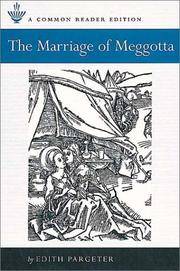 The Marriage of Meggotta by Edith Pargeter - 2001-09