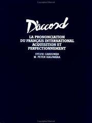 D'Accord - La Prononciation du Francais Internationale: Acquisition et Perfectionnement...