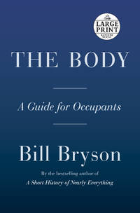 The Body : A Guide for Occupants