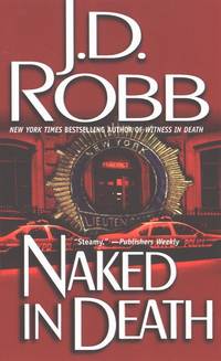 Naked in Death - In Death, Book 1