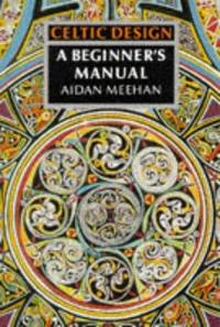 image of Celtic Design: A Beginner's Manual