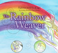 The Rainbow Weaver