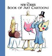 The New Yorker Book Of Art Cartoons