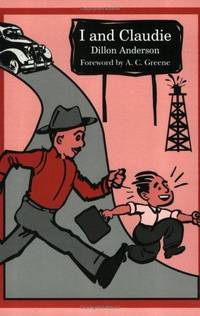 I and Claudie (Double Mountain Books) by Dillon Anderson - Paperback - from SecondSale (SKU: 00019864944)