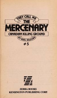 MERCENARY #5 - CANADIAN KILLING GRD