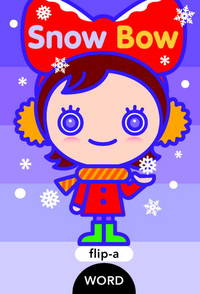 Snow Bow : Flip-a-Word