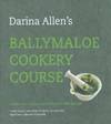 Darina Allen's Ballymaloe Cookery Course
